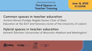 International Seminar Third Spaces - Common spaces and hybrid spaces in teacher education
