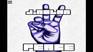 J Nolan - Peace (prod. Beatowski)