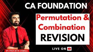 Permutation & Combination Live Revision by Prof. Jatin Dembla (Part-1)