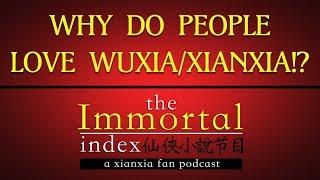 What is Xianxia and Why do we Love it?