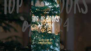 Top 10 Books of 2024. #booktube #milesofpages #topbooks