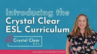 Get to know Crystal Clear ESL