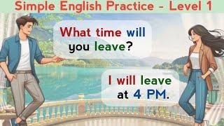 Simple English Practice - Level 1 | English Speaking Practice | Learn English