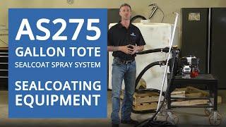 AS275 Gallon Tote Sealcoat Spray System | Sealcoating Equipment | Sealcoat Sprayer | Action Seal