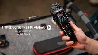 Meet the Zoom M4 MicTrak: 4-Track 32-Bit Float Portable Recorder