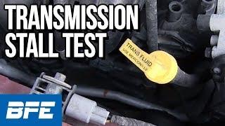 Transmission Stall Test |Tech Minute