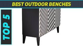 Best Outdoor Benches 2023 - Top 5 Outdoor Benches