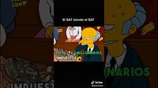 el SAT siendo SAT