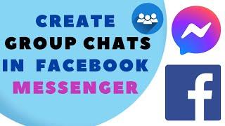 How to Create Group Chats in Facebook Messenger | Step-by-Step Tutorial