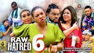 RAW HATRED SEASON 6 - MALEEK MILTON x QUEENETH HILBERT  2022 Latest Nigerian Nollywood Movie