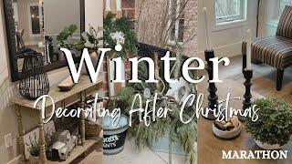 Winter Decorate With Me Marathon | Decorating After Christmas | Winter Decorating Ideas