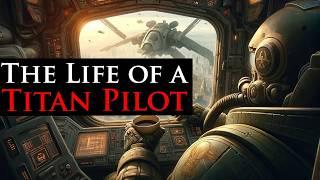 Princeps - The Life of a Titan Pilot l Warhammer 40k Lore