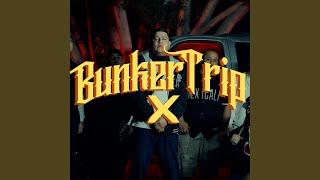 BUNKERTRIP 10 (feat. KARPAK, SHORTYBM, TOTOUM, LIRIKOWAN, PEYGS, FACIOCHT, BIGDAM, DANNYP &...