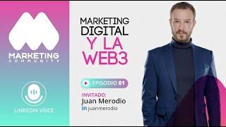 Secretos de la Revolución Web3 con Juan Merodio