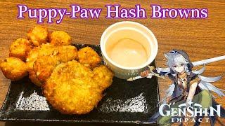 Genshin Goodies: Puppy-Paw Hash Browns from Genshin Impact | ALEX MAKES