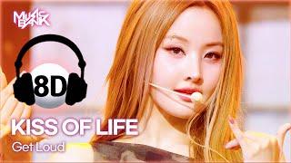 [8D Bank] KISS OF LIFE (키오프) - Get Loud | KBS WORLD TV 241101