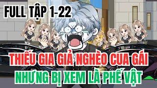 Thiếu Gia Giả Nghèo Cua Gái Nhưng Bị Xem Là Phế Vật | FULL Tập 1-22 | Minh Lý Vietsub