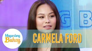 Carmela is ready to enter the showbiz industry | Magandang Buhay