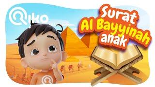 Murotal Surat Al Bayyinah - Riko The Series (Qur'an Recitation for Kids)