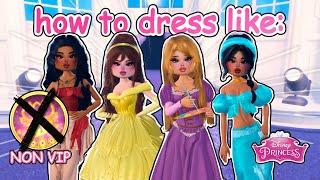 HOW TO DRESS LIKE *DISNEY PRINCESSES* IN DRESS TO IMPRESS [NON VIP]