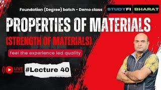 | Properties of materials | L 40 | Demo class | SOM | #civilengineering #civilengineeringexam