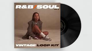 R&B/SOUL LOOP KIT VOL.6 - Trapsoul, 90s RNB Vintage Sample Pack 2021