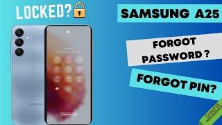 Forgot PIN or PASSWORD on SAMSUNG A25 ? Unlock tutorial by CrocFIX