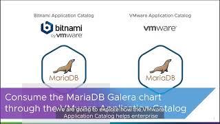 Use Bitnami MariaDB Galera in Production with VMware Application Catalog