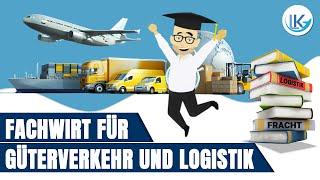 Fortbildung zum Fachwirt für Güterverkehr und Logistik!?