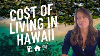 Cost of living in Hawaii | How do people make it?