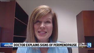 Doctor explains signs of perimenopause