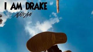 Naman - I AM DRAKE (Official Audio)