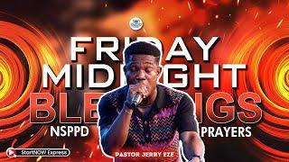 FRIDAY MIDNIGHT BLESSINGS 15th November, 2024 | PASTOR JERRY EZE | NSPPD PRAYERS