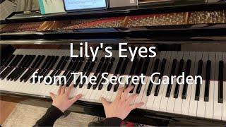 Lily's Eyes from The Secret Garden - Piano Solo