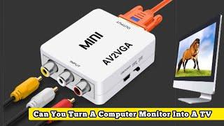 AV 2 VGA Converter | Can You Turn A Computer Monitor Into A TV ?