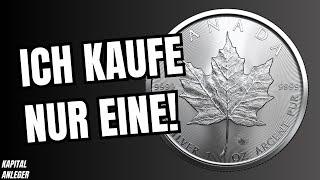 Warum ich manchmal nur EINE Münze kaufe?  Maple Leaf 1oz Silbermünze