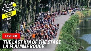 Last Km - Stage 1 - Tour de France Femmes avec Zwift 2024