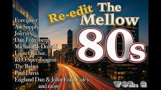 Re-Edit 80s MELLOW   Vol. 02.