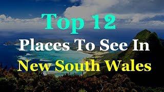 New South Wales - NSW Top 12 Tourist Attractions