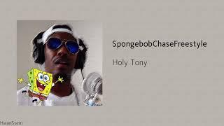 Holy Tony - Spongebob Rap