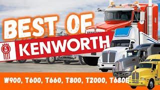 Kenworth Trucks - Best Designs Ever Built (W900, T600, T660, T800, T2000)