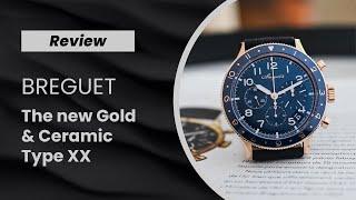 REVIEW: The New Breguet Type XX Chronograph Gold & Ceramic