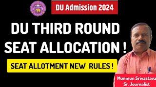 DU CSAS Round 3 : How Seats Will be Allocated On 11th September For Third Round ? ll New Rules