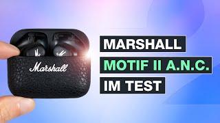 Marshall Motif II im Test - Lohnen sich die In-Ear-Kopfhörer mit ANC? Testventure