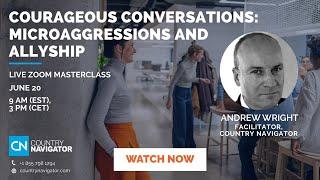 Masterclass: Courageous Conversations: Microaggressions and Allyship