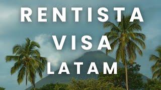 How to Get a Rentista Visa in Latin America (Argentina, Costa Rica & More)