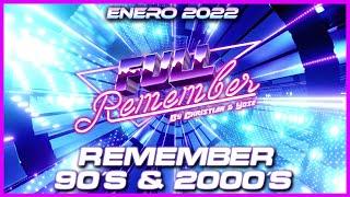 SESION REMEMBER 90 - 2000 - CANTADITAS ENERO 2022- By Christian & Yose #remember #90s #cantaditas