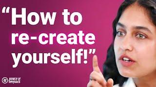 Radhi Shetty On How To Instantly Create A New Version Of Yourself (You'll Wish You Did This Sooner!)
