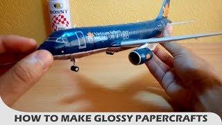 Tips for papercraft part 3 - Glossy papercrafts