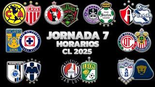 HORARIOS, CANALES Y FECHAS DONDE VER LA JORNADA 7 | LIGA MX CLAUSURA 2025